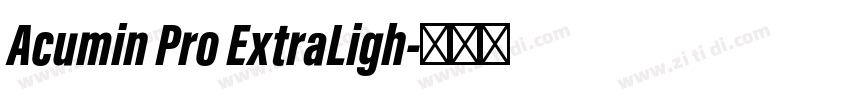 Acumin Pro ExtraLigh字体转换